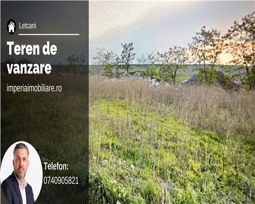 Teren pentru Hala de vanzare Letcani Letcani