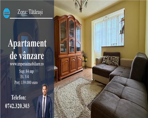 Apartament 4 cam, semi - decomandat, de vanzare zona Tatarasi - Dispecer Iasi